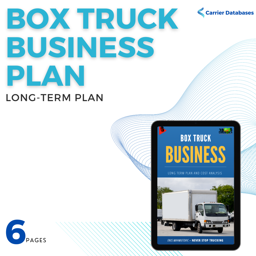 Business Plan for a New Box Truck start up business - Carrier Databases Leads